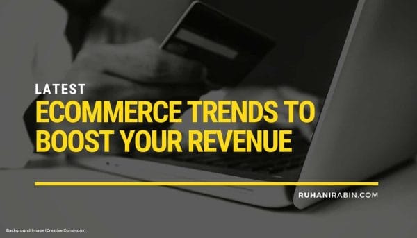 Latest Ecommerce Trends to Boost Your Revenue in 2020