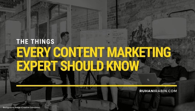 Things Every Content Marketing Expert Should Know