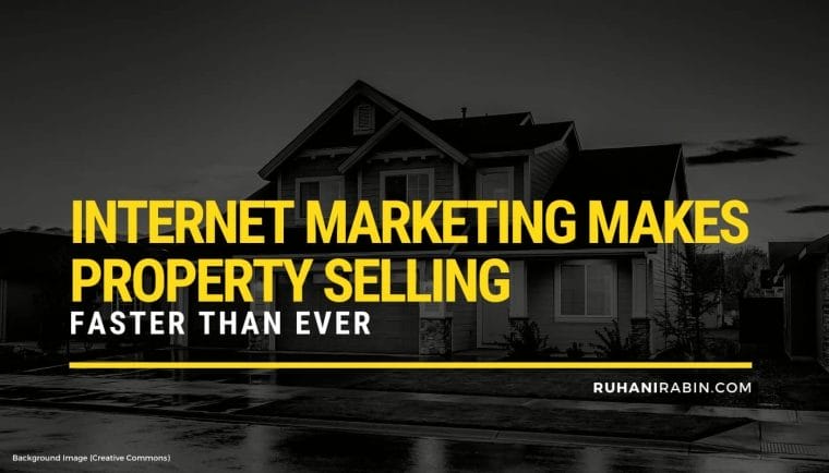 Internet Marketing Makes Property Selling Faster Than Ever