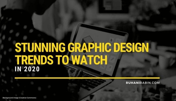 Stunning Graphic Design Trends to Watch in 2020
