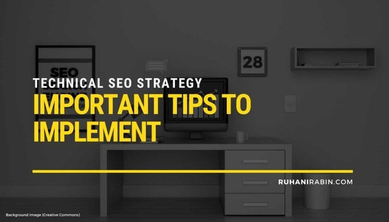 Technical SEO Strategy Important Tips to Implement