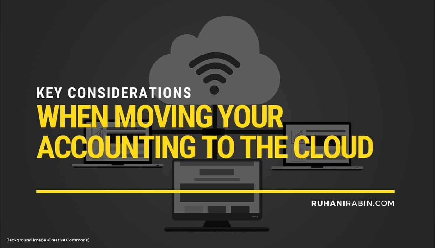 Key Considerations When Moving Your Accounting to the Cloud