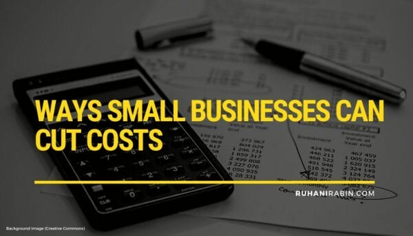 4 Ways Small Businesses Can Cut Costs