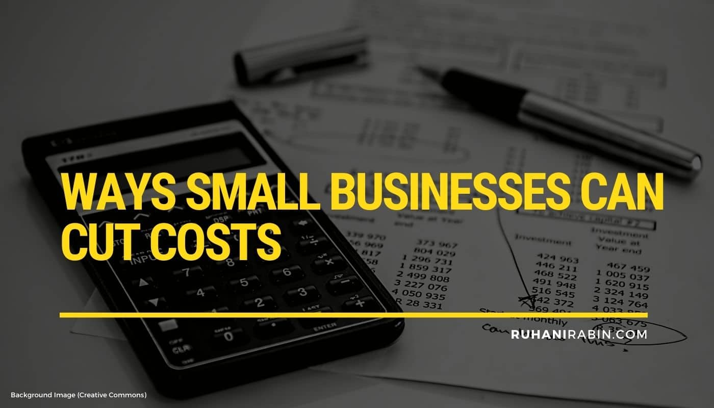 Ways Small Businesses Can Cut Costs