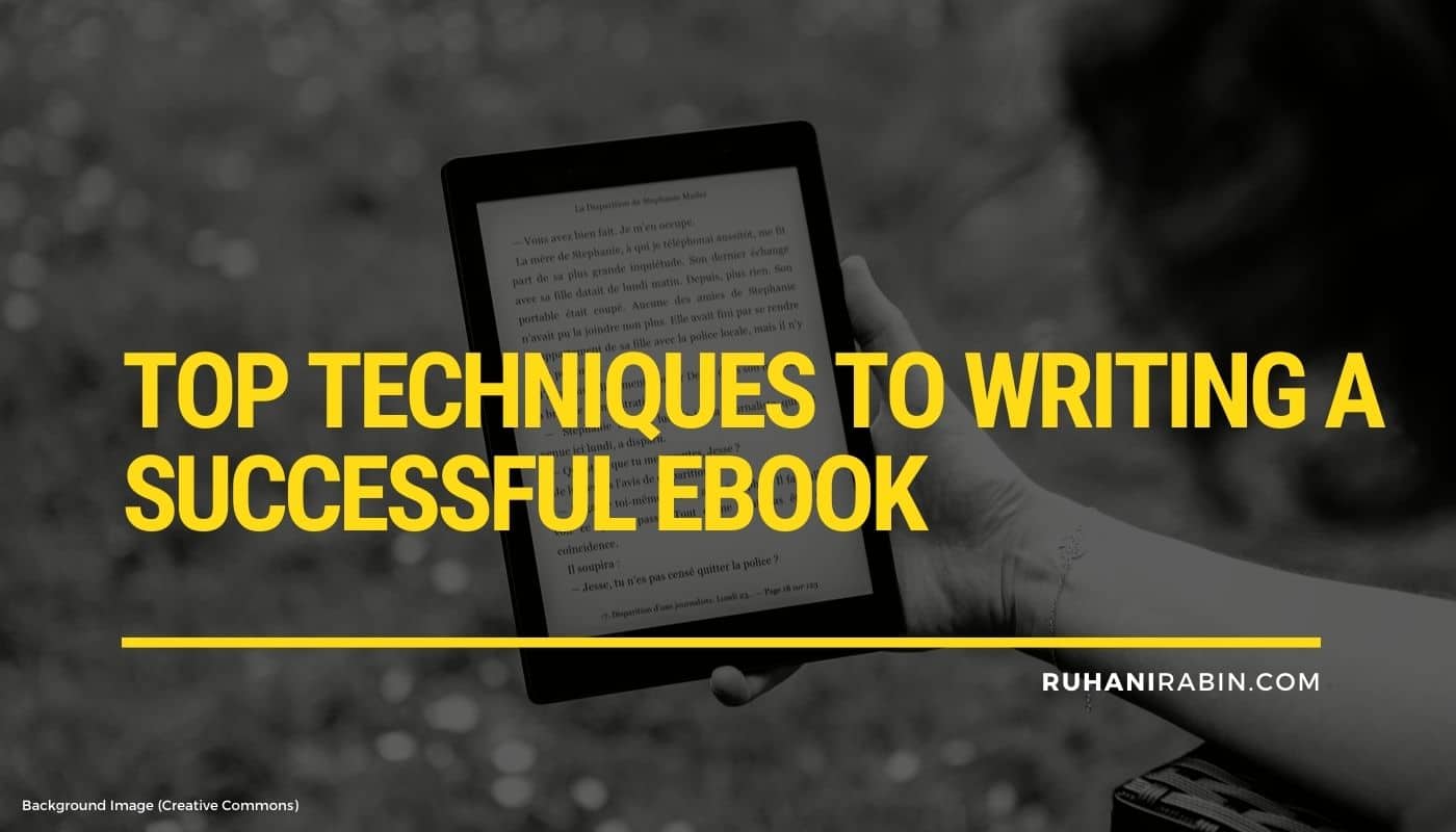 Top Techniques to Writing a Successful Ebook