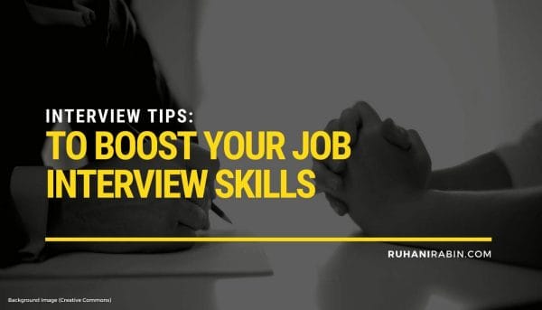 Interview Tips: to Boost Your Job Interview Skills
