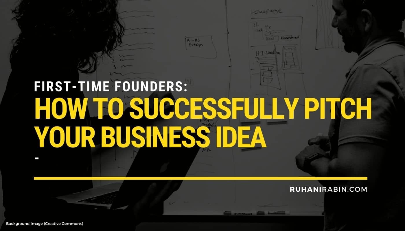 How to Successfully Pitch Your Business Idea