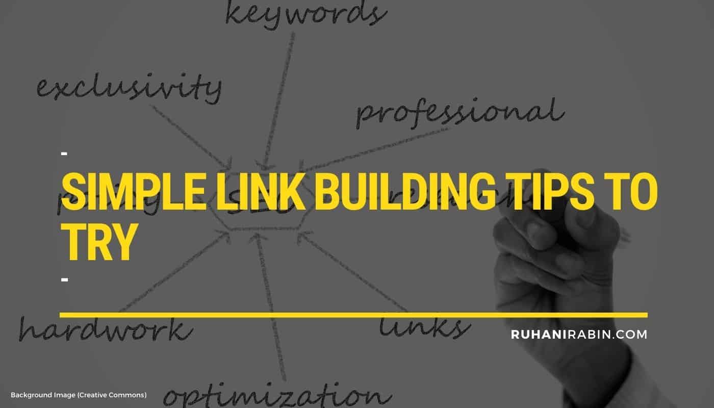 Simple Link Building Tips to Try