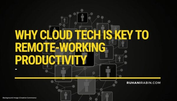 Why Cloud Tech is Key to Remote-Working Productivity