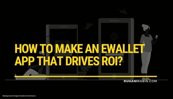 How To Make An Ewallet App That Drives Roi