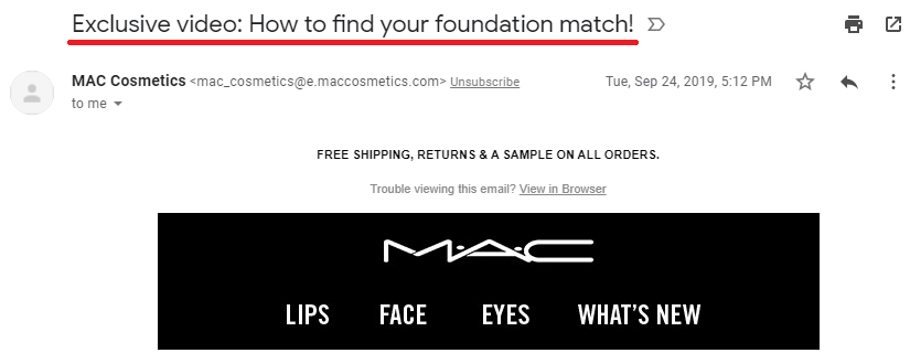 Video In Your Email Marketing: Here’s an example from MAC. As you can see, the brand not only uses the word “video” but it also amplifies the message using the word “exclusive.”