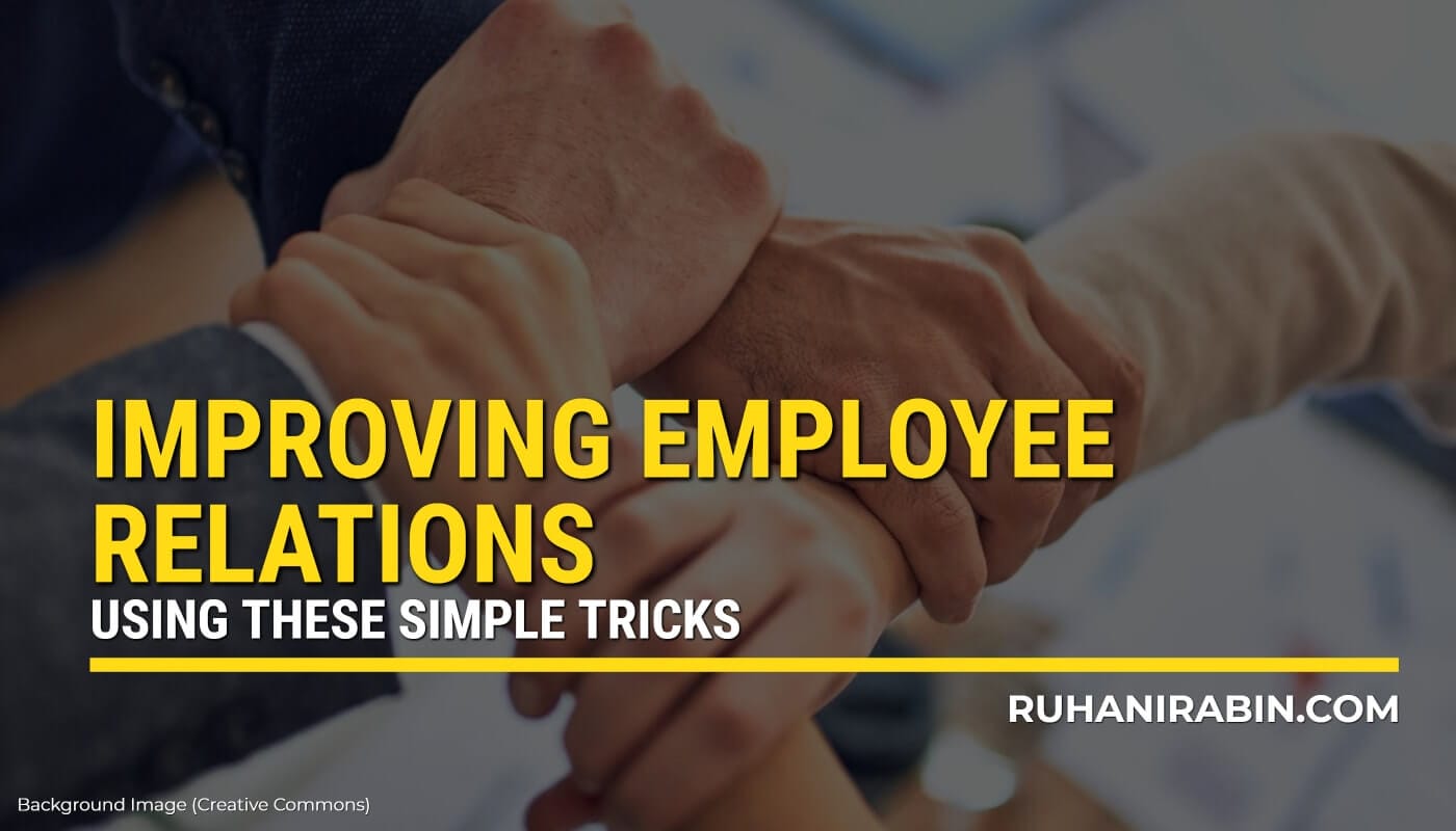 Secrets Improve Employee Relationships