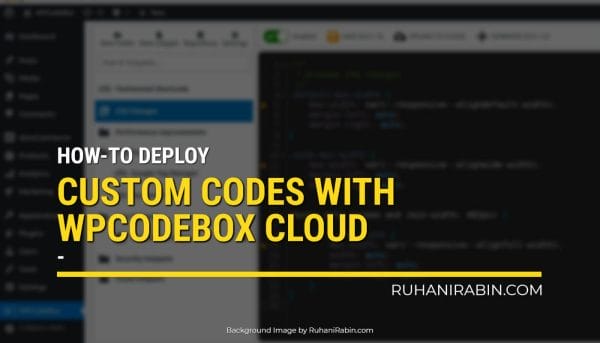How to Deploy Custom Codes with WPCodeBox to All Your WordPress Sites?