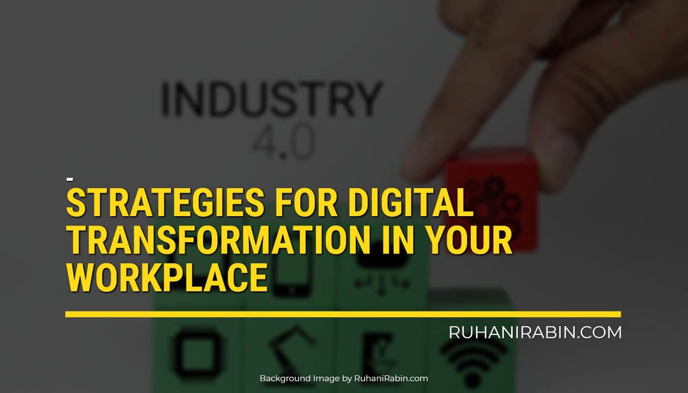 Strategies For Digital Transformation