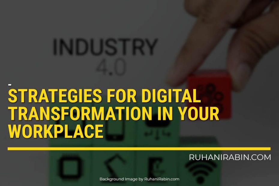 Strategies For Digital Transformation