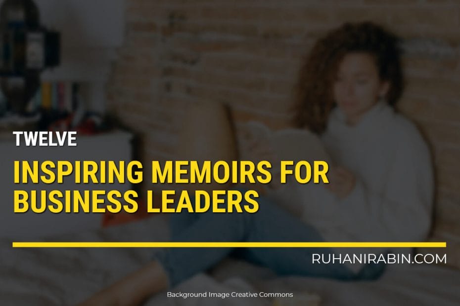 Inspiring Memoirs For Business Leaders 1