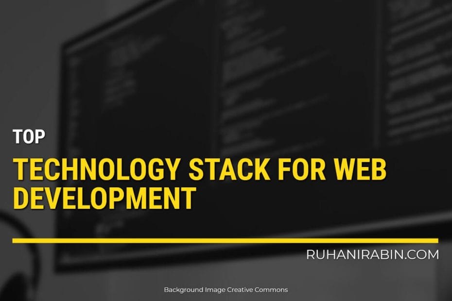 What Are The Top Technology Stack For Web Development