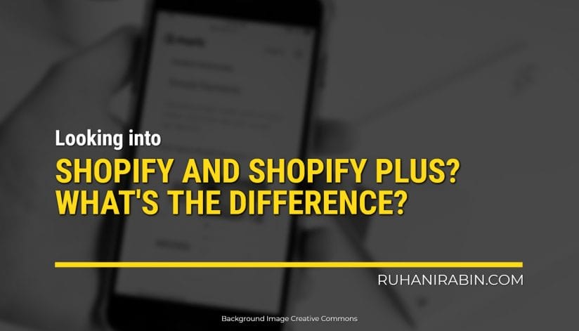 Differences Between Shopify And Shopify Plus