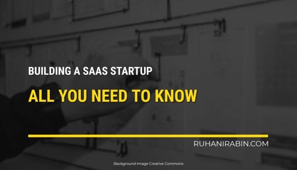 Building A Saas Startup All You Need To Know