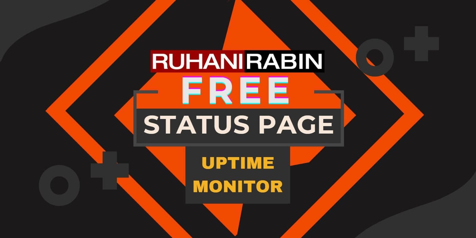 RuhaniRabin Status Page Monitor ?strip=all&lossy=1&ssl=1