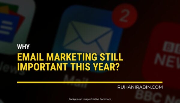 Why Is Email Marketing Still Important in 2023?