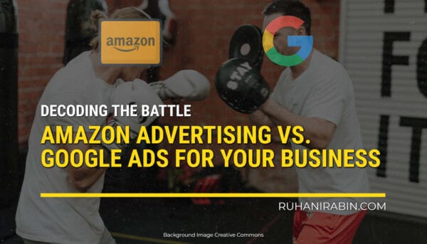 Amazon Advertising Vs Google Ads For Your Business