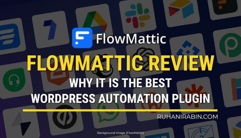 Flowmattic Review Best WordPress Automation Plugin No Code