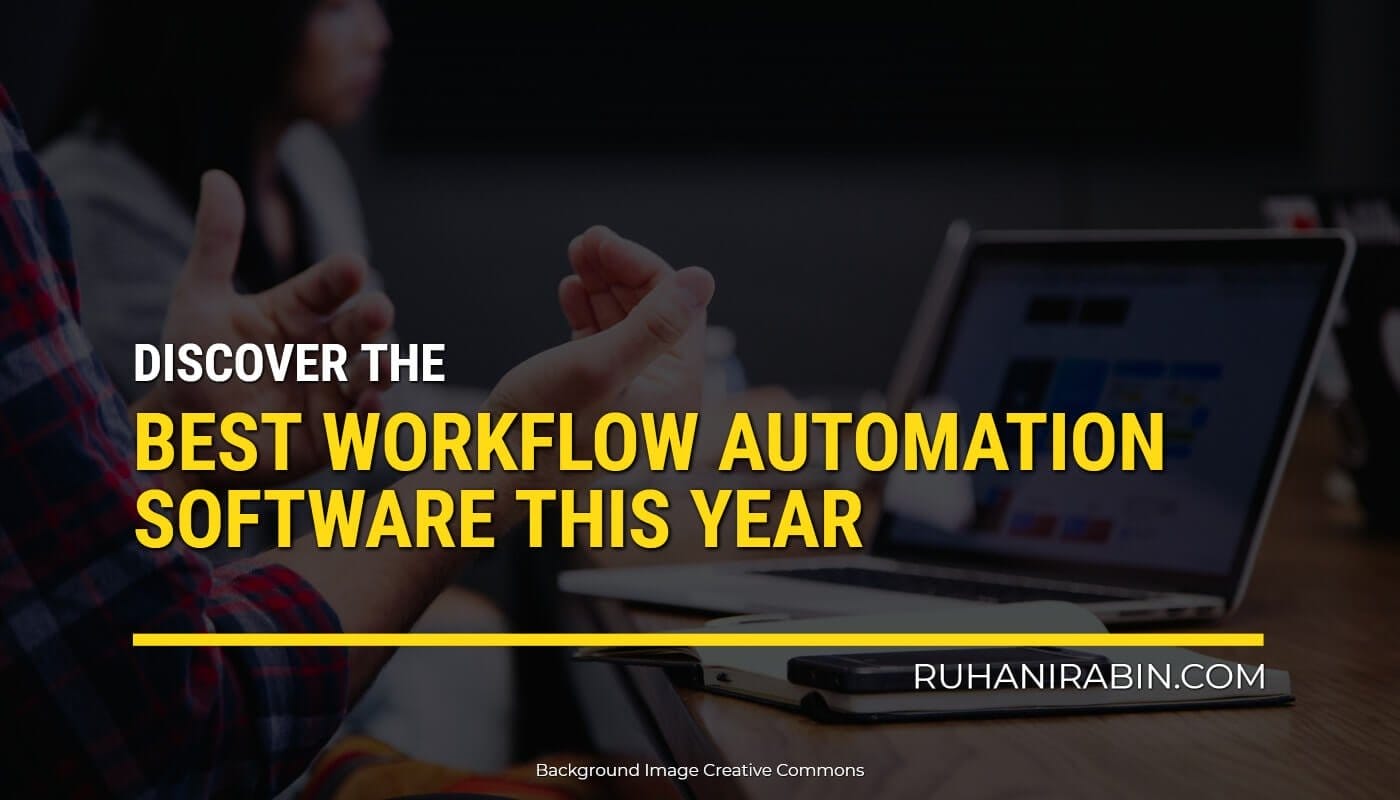Discover The Best Workflow Automation Software
