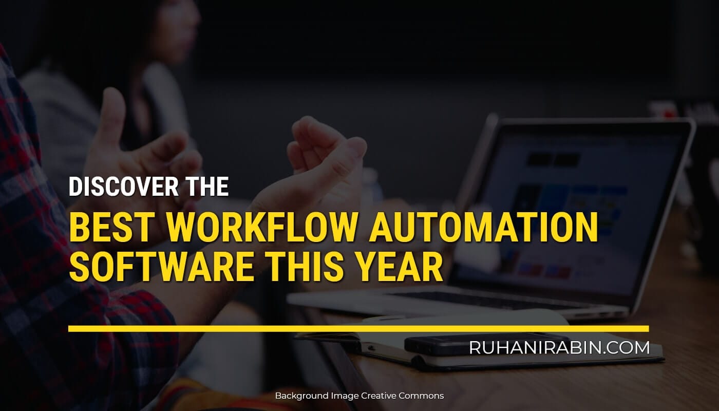 Discover The Best Workflow Automation Software