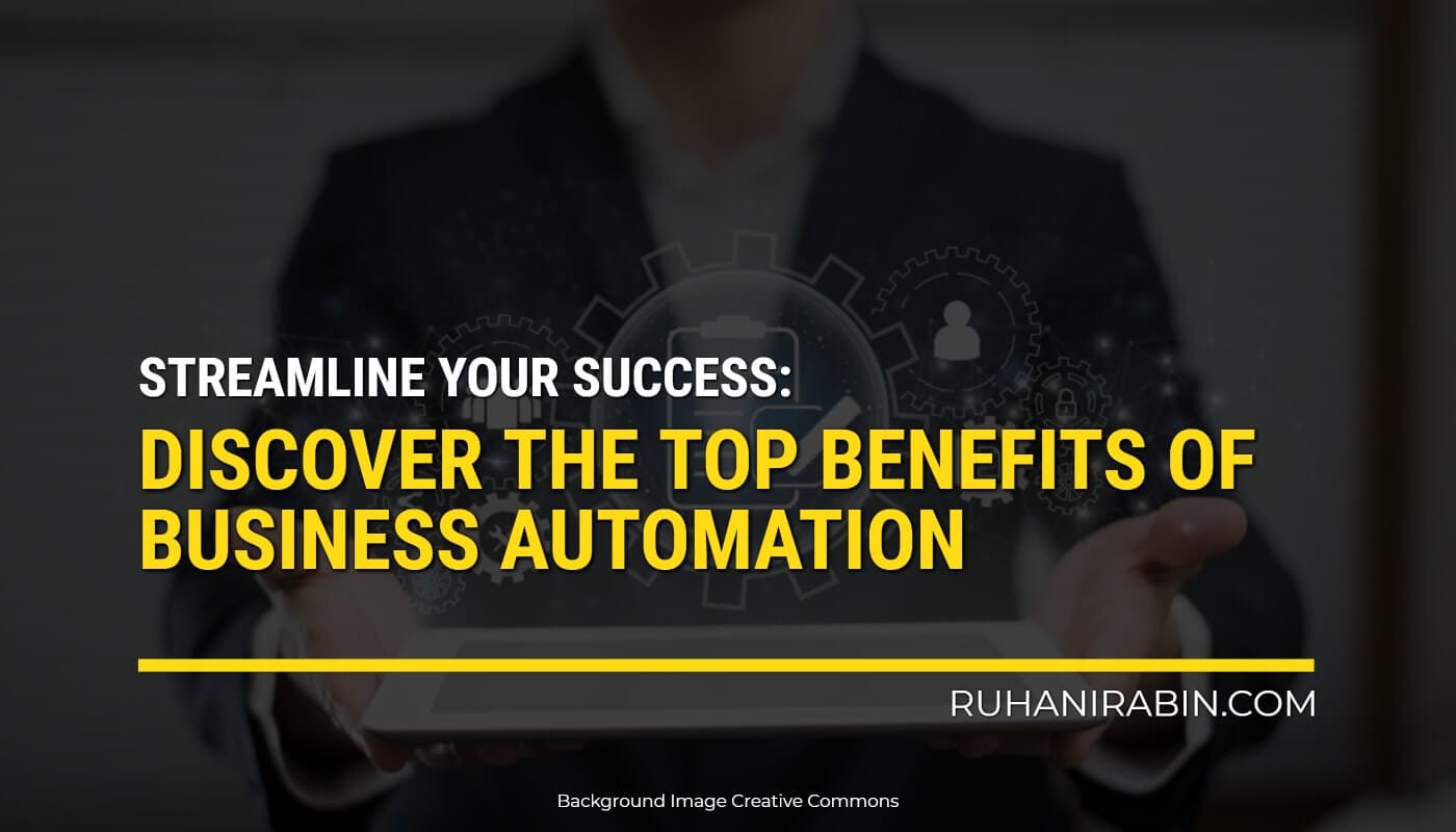 Reasons Start Automating Your Business