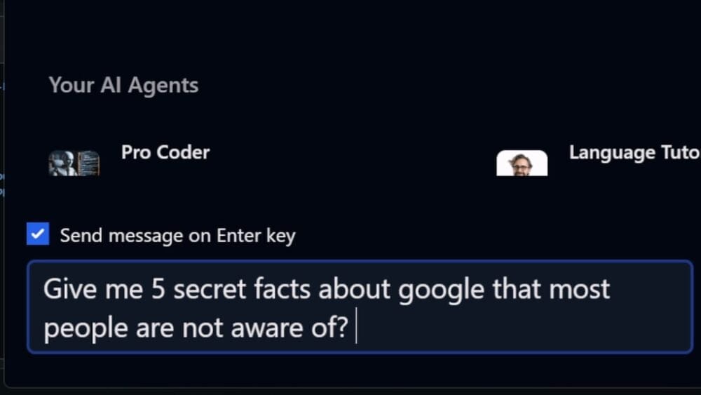A computer screen shows a section called “Your AI Agents.” There are two options: “Pro Coder” and “Language Tutor.” Underneath, there's a box where you can type messages. In this box, the user has written: “Give me 5 secret facts about Google that most people are not aware of?” The system uses LM Studio software.