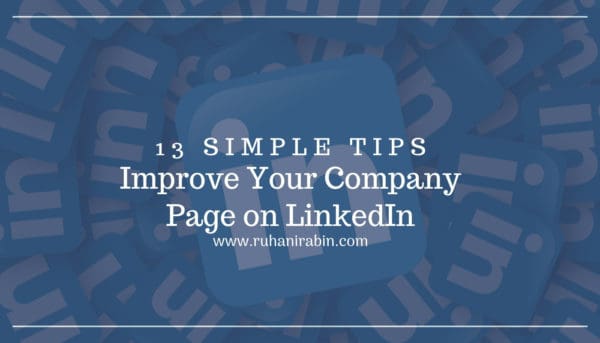 13 Simple Tips To Improve Your Company Page on LinkedIn 2