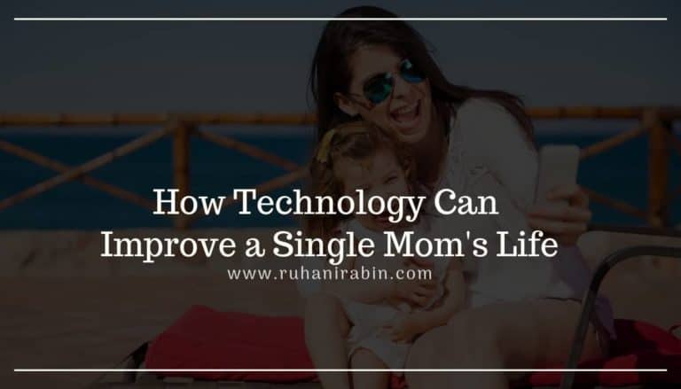 How Technology Can Improve a Single Moms Life