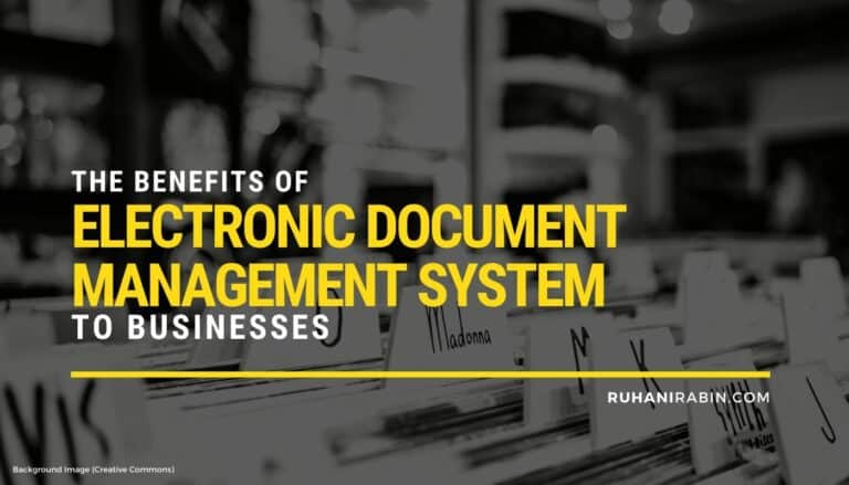 Benefits of Electronic Document Management System to Businesses