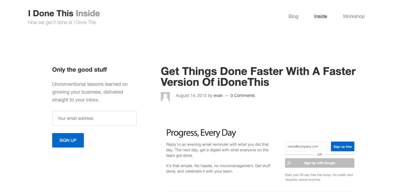 This is a description of a webpage titled "Get Things Done Faster With A Faster Version of iDoneThis." The page includes areas where you can subscribe to emails, read a blog post written by Evan, and see a prompt where users can log in. The design is simple and also emphasizes resources for digital marketing, with options available to sign up or log in.