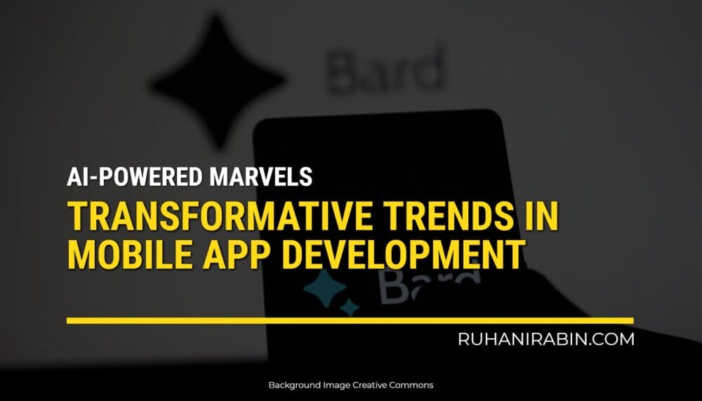 Ai Powered Transformative Trends In Mobile App Development