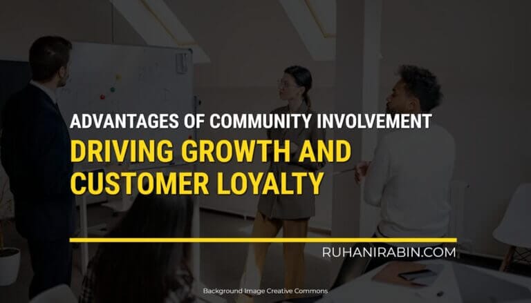 A group of professionals are in a meeting room. Someone is standing by a whiteboard, talking about how being involved in the community can help businesses grow and keep customers loyal. The website ruhaniarabin.com is also visible.