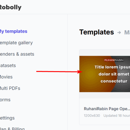 The Robolly screen shows a sidebar with options such as My templates, Datasets, and others. On the right side, you can see a preview of a template with example text. This illustrates how the Robolly API easily adds automatic featured images to different post types.