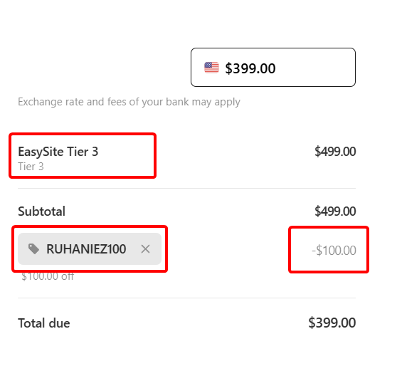EasySite Tier 3 costs $499. Use code RUHANIEZ100 to save $100. Pay only $399 at checkout.