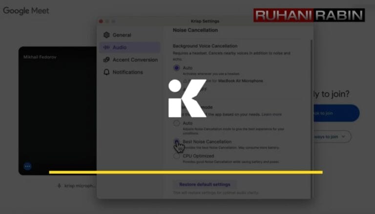 A computer screen shows the Krisp Settings menu. The Audio tab and noise cancellation options are clearly visible. Google Meet is open in the background. This image is helpful for people looking for details about Krisp.